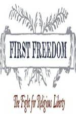 Watch First Freedom The Fight for Religious Liberty Megashare9