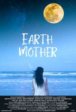 Watch Earth Mother Megashare9