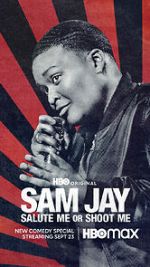 Watch Sam Jay: Salute Me or Shoot Me (TV Special 2023) Megashare9