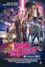 Watch Mega Time Squad Megashare9