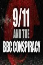 Watch 9/11 and the British Broadcasting Conspiracy Megashare9