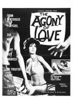 Watch Agony of Love Megashare9