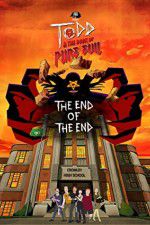 Watch Todd and the Book of Pure Evil: The End of the End Megashare9