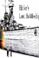 Watch Hitlers Lost Battleship Megashare9