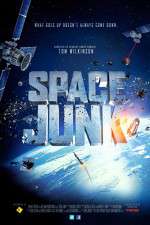 Watch Space Junk 3D Megashare9