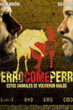 Watch Perro come perro Megashare9