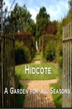 Watch Hidcote A Garden for All Seasons Megashare9