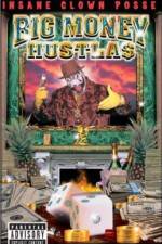 Watch Big Money Hustlas Megashare9