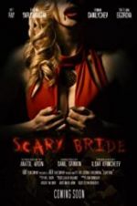 Watch Scary Bride Megashare9