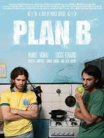 Watch Plan B Megashare9