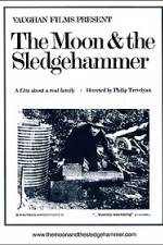 Watch The Moon and the Sledgehammer Megashare9