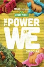 Watch The Power of We: A Sesame Street Special Megashare9