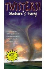 Watch Twisters Nature's Fury Megashare9