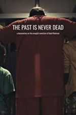 Watch The Past Is Never Dead Megashare9