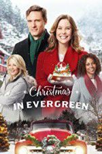 Watch Christmas In Evergreen Megashare9