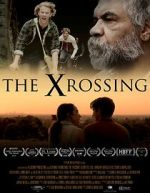 Watch The Xrossing Megashare9
