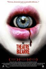 Watch The Theatre Bizarre Megashare9