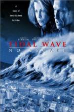 Watch Tidal Wave No Escape Megashare9