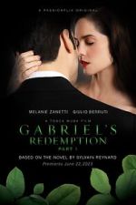 Watch Gabriel\'s Redemption: Part One Megashare9