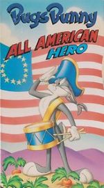 Watch Bugs Bunny: All American Hero Megashare9