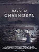 Watch Back to Chernobyl Megashare9