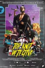 Watch Top Knot Detective Megashare9