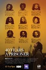 Watch 40 Years a Prisoner Megashare9