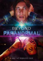 Watch Beyond Paranormal Megashare9