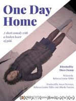 Watch One Day Home (Short 2017) Megashare9