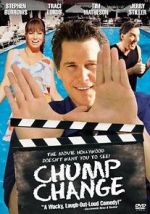 Watch Chump Change Megashare9