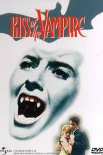 Watch The Kiss Of The Vampire - 1963 Megashare9