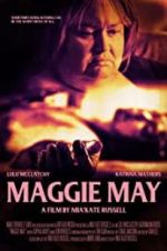 Watch Maggie May Megashare9