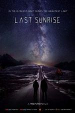 Watch Last Sunrise Megashare9