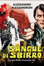 Watch Sangue di sbirro Megashare9