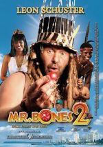 Watch Mr. Bones 2: Back from the Past Megashare9