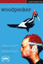 Watch Woodpecker Megashare9