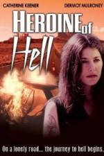 Watch Heroine of Hell Megashare9