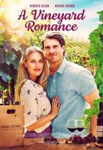 Watch A Vineyard Romance Megashare9