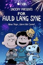 Watch Snoopy Presents: For Auld Lang Syne (TV Special 2021) Megashare9