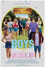 Watch Boys vs. Girls Megashare9