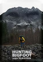 Watch Hunting Bigfoot Megashare9