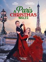 Watch Paris Christmas Waltz Megashare9