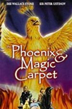 Watch The Phoenix and the Magic Carpet Megashare9