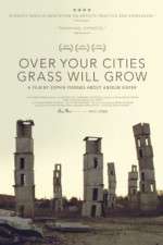 Watch Over Your Cities Grass Will Grow Megashare9