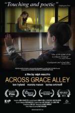 Watch Across Grace Alley Megashare9