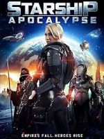 Watch Starship: Apocalypse Megashare9