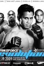 Watch Strikeforce: Evolution Megashare9