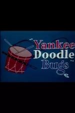 Watch Yankee Doodle Bugs (Short 1954) Viooz