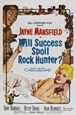 Watch Will Success Spoil Rock Hunter? Megashare9