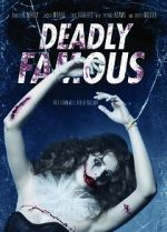 Watch Deadly Famous Megashare9